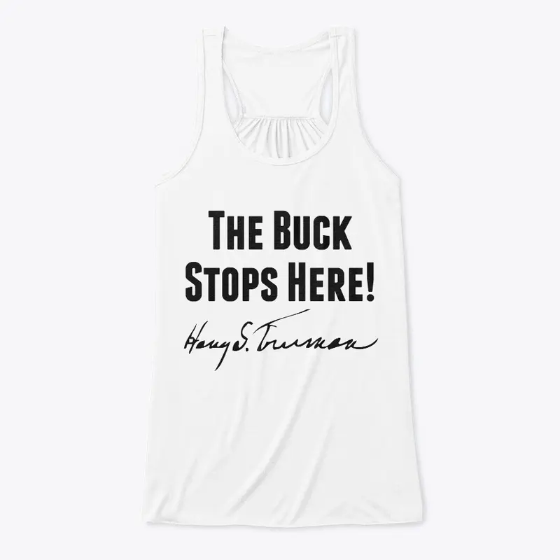 The Buck Stops Here!